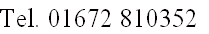 Tel. 01672 810352