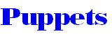Puppets